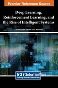 Cover: Deep Learning, Reinforcement Learning, and the Rise of Intelligent Systems - IGI Global