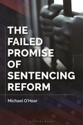 Bild: The Failed Promise of Sentencing Reform - Bloomsbury Academic USA