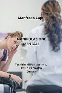 Abbildung von: Manipolazione Mentale - Manfredo Capri