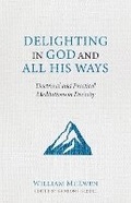 Cover: Delighting in God and All His Ways - Reformation Heritage Books
