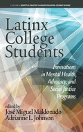 Cover: Latinx College Students - Information Age Publishing
