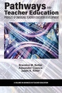 Cover: Pathways Into Teacher Education - Information Age Publishing