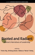 Cover: Rooted and Radiant - Information Age Publishing