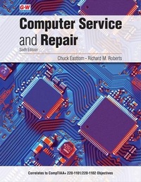 Abbildung von: Computer Service and Repair - Goodheart-Wilcox Publisher