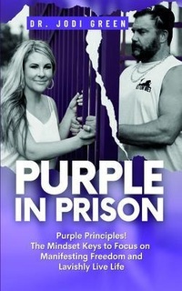 Abbildung von: Purple In Prison - Author Writers Academy Inc