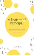 Cover: A Matter of Principal - Homebuilt Publishing House