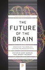 Cover: The Future of the Brain - Princeton University Press
