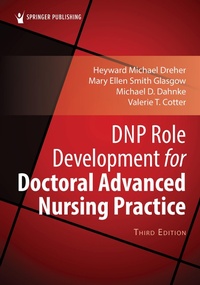 Abbildung von: DNP Role Development for Doctoral Advanced Nursing Practice - Springer Publishing Company