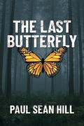 Cover: The Last Butterfly - Atlast Press