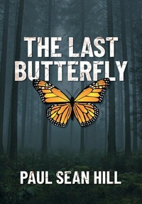 Abbildung von: The Last Butterfly - Atlast Press