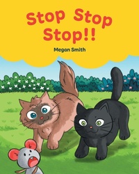 Enlarge image Cover: Stop Stop Stop! - FriesenPress