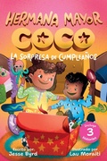 Cover: Hermana Mayor Coco: La Sorpresa de Cumpleanos - Paw Prints Publishing