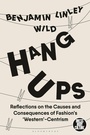 Cover: Hang-Ups - Bloomsbury Visual Arts