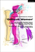 Cover: Plays from Contemporary Hungary: 'Difficult Women' and Resistant Dramatic Voices - Methuen Drama