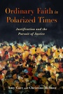 Cover: Ordinary Faith in Polarized Times - Baylor University Press