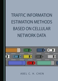 Abbildung von: Traffic Information Estimation Methods Based on Cellular Network Data - Cambridge Scholars Publishing