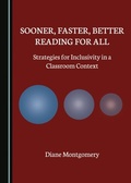 Cover: Sooner, Faster, Better Reading for All - Cambridge Scholars Publishing