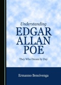 Cover: Understanding Edgar Allan Poe - Cambridge Scholars Publishing
