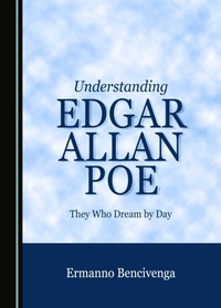 Abbildung von: Understanding Edgar Allan Poe - Cambridge Scholars Publishing