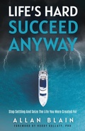 Cover: Life's Hard Succeed Anyway - ethos collective
