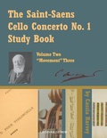Cover: The Saint-Saens Cello Concerto No. 1 Study Book, Volume Two; Movement Three - C. Harvey Publications
