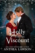 Cover: Holly and the Viscount (Noble Holidays, #7) - Fiddlehead Press