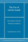 Cover: The Use of tora by Isaiah - Pickwick Publications