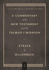 Abbildung von: Commentary on the New Testament from the Talmud and Midrash - Lexham Academic
