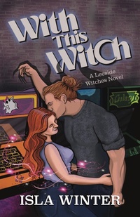 Enlarge image Cover: With This Witch - Wordy Whims Press