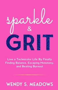 Abbildung von: sparkle & GRIT - Reflek Publishing