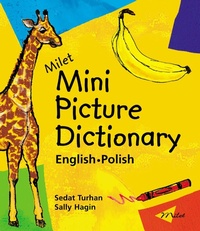 Abbildung von: Milet Mini Picture Dictionary (English-Polish) - Milet Publishing