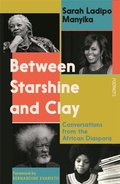 Cover: Between Starshine and Clay - Footnote Press Ltd