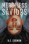 Cover: Merciless Saviors - Daphne Press