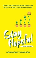 Cover: Stay Hopeful While You Study - Trigger Publishing