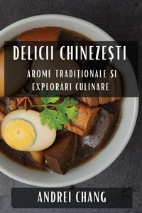 Abbildung von: Delicii Chineze?ti - Andrei Chang
