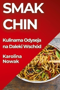 Abbildung von: Smak Chin - Karolina Nowak