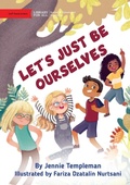 Cover: Let's Just Be Ourselves - Library for All