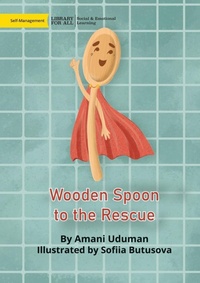 Enlarge image Cover: Wooden Spoon to the Rescue - Library for All
