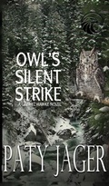 Cover: Owl's Silent Strike - Windtree Press