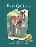 Cover: Thistle Gets Hurt - Little Blessing Books