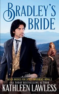 Cover: Bradley's Bride - Kathleen Lawless
