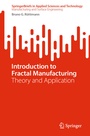 Cover: Introduction to Fractal Manufacturing - Springer