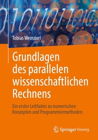 Abbildung von: Grundlagen des parallelen wissenschaftlichen Rechnens - Springer Vieweg