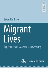 Abbildung von: Migrant Lives - J.B. Metzler