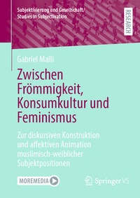 Abbildung von: Zwischen Frömmigkeit, Konsumkultur und Feminismus - Springer VS