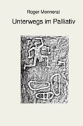 Cover: Unterwegs im Palliativ - epubli