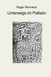 Enlarge image Cover: Unterwegs im Palliativ - epubli