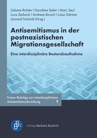 Abbildung von: Antisemitismus in der postnazistischen Migrationsgesellschaft - Verlag Barbara Budrich