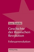 Abbildung von: Geschichte der Russischen Revolution - MEHRING Verlag