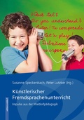 Cover: K&uuml;nstlerischer Fremdsprachenunterricht - P&auml;dagogische Forschungsstelle beim Bund der Freien Waldorfschulen e. V.